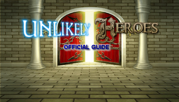 Unlikely Heroes Official Guide Steam capsule image
