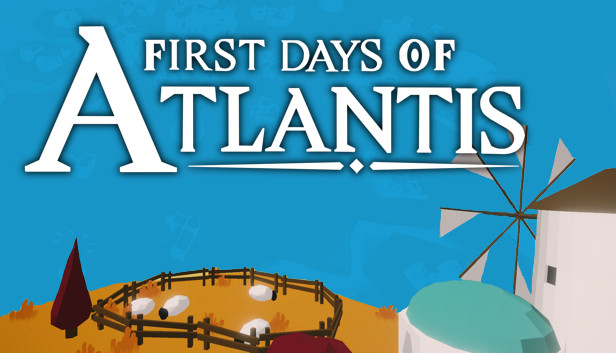 First Days of Atlantis Steam capsule image