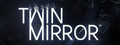 Twin Mirror