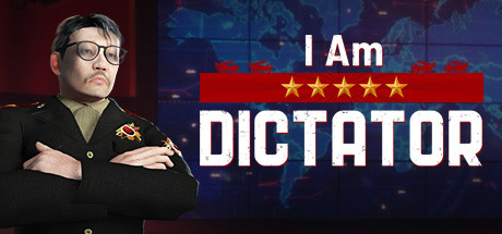 I am Dictator