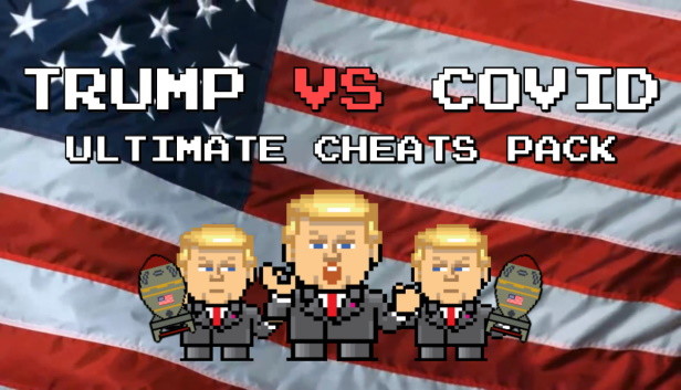 Trump VS Covid: Ultimate Cheats Pack Steam capsule image