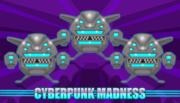 Cyberpunk Madness Steam capsule image
