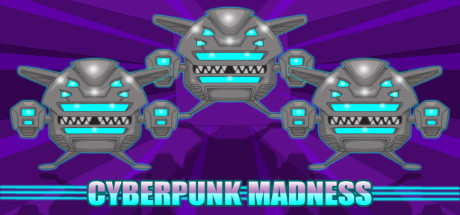 Cyberpunk Madness Cover Image