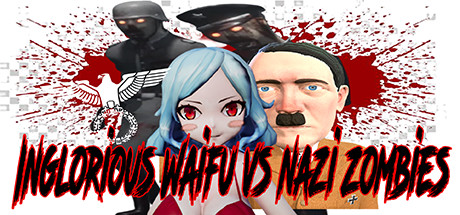 Inglorious Waifu VS Nazi Zombies Capa
