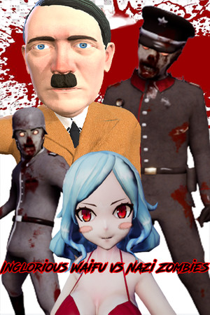Inglorious Waifu VS Nazi Zombies cover art