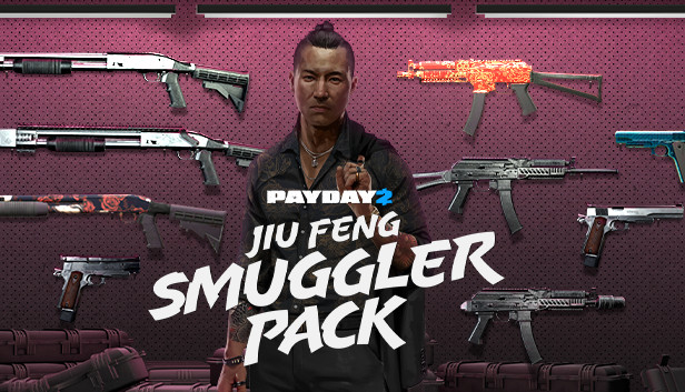 Payday 2 Jiu Feng Smuggler Pack を購入する