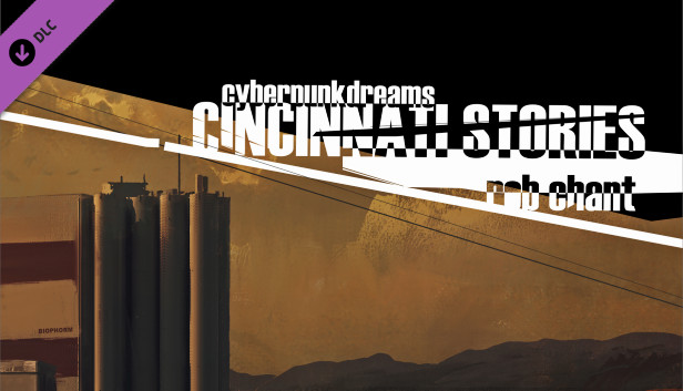 cyberpunkdreams: cincinnati stories Steam capsule image