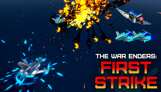 The War Enders: First Strike Steam capsule image
