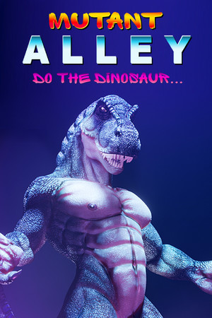Mutant Alley: Do The Dinosaur cover art