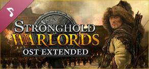 Stronghold: Warlords - OST Extended