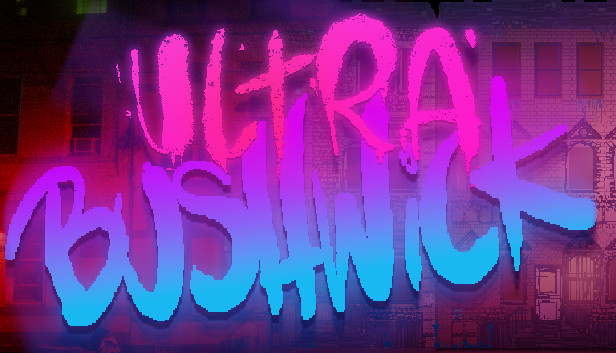 Ultra Bushwick Steam capsule image