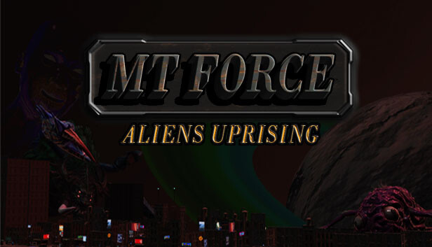 MT Force Aliens Uprising Steam capsule image