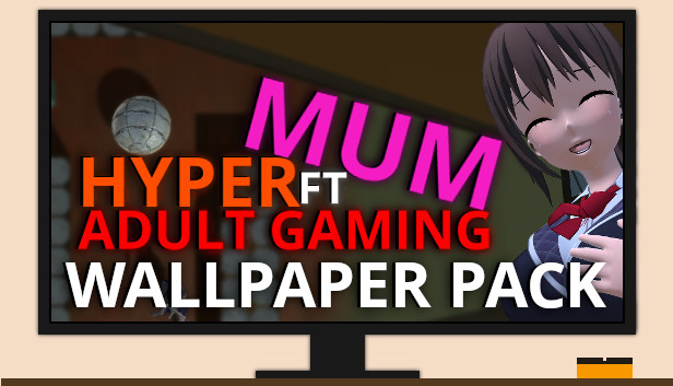 Hyper Mum Ft Adult Gaming - Wallpaper Pack Steam capsule image