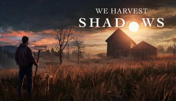 We Harvest Shadows Steam capsule image