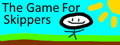 The Game For Skippers
