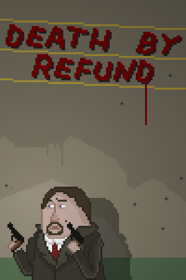 Death by Refund