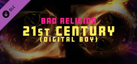 Synth Riders - Bad Religion - "21st Century(Digital Boy)" header image