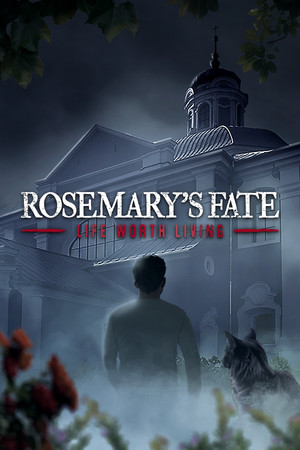 Rosemary's Fate Life Worth Living cover art