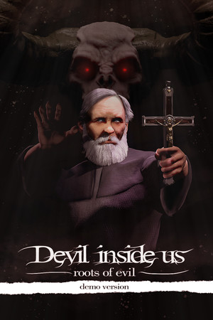 Devil Inside Us: Roots of Evil Demo