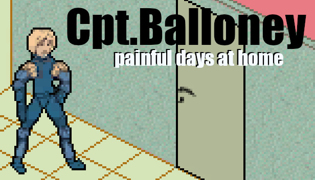 Cpt.Balloney - painful days at home Steam capsule image