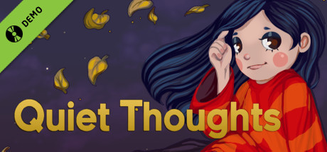 Quiet Thoughts Demo