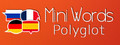 Mini Words: Polyglot