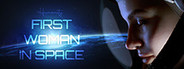 Humanity: First Woman In Space