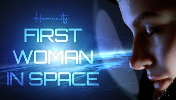 Humanity: First Woman In Space Steam capsule image