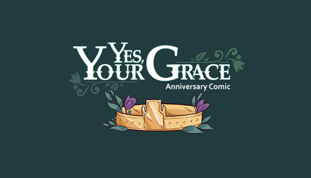 Yes, Your Grace - Anniversary Comic Steam capsule image