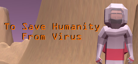 To Save Humanity From Virus concurrent players on Steam