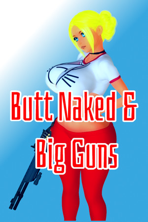 Butt Naked & Big Guns cover art