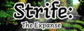 Strife: The Expanse