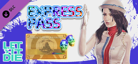 LET IT DIE -(Special)Express Pass- 010 header image
