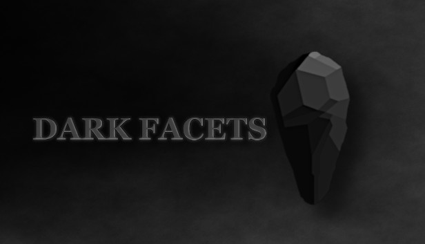 DARK FACETS Steam capsule image