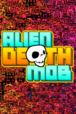 Alien Death Mob cover art