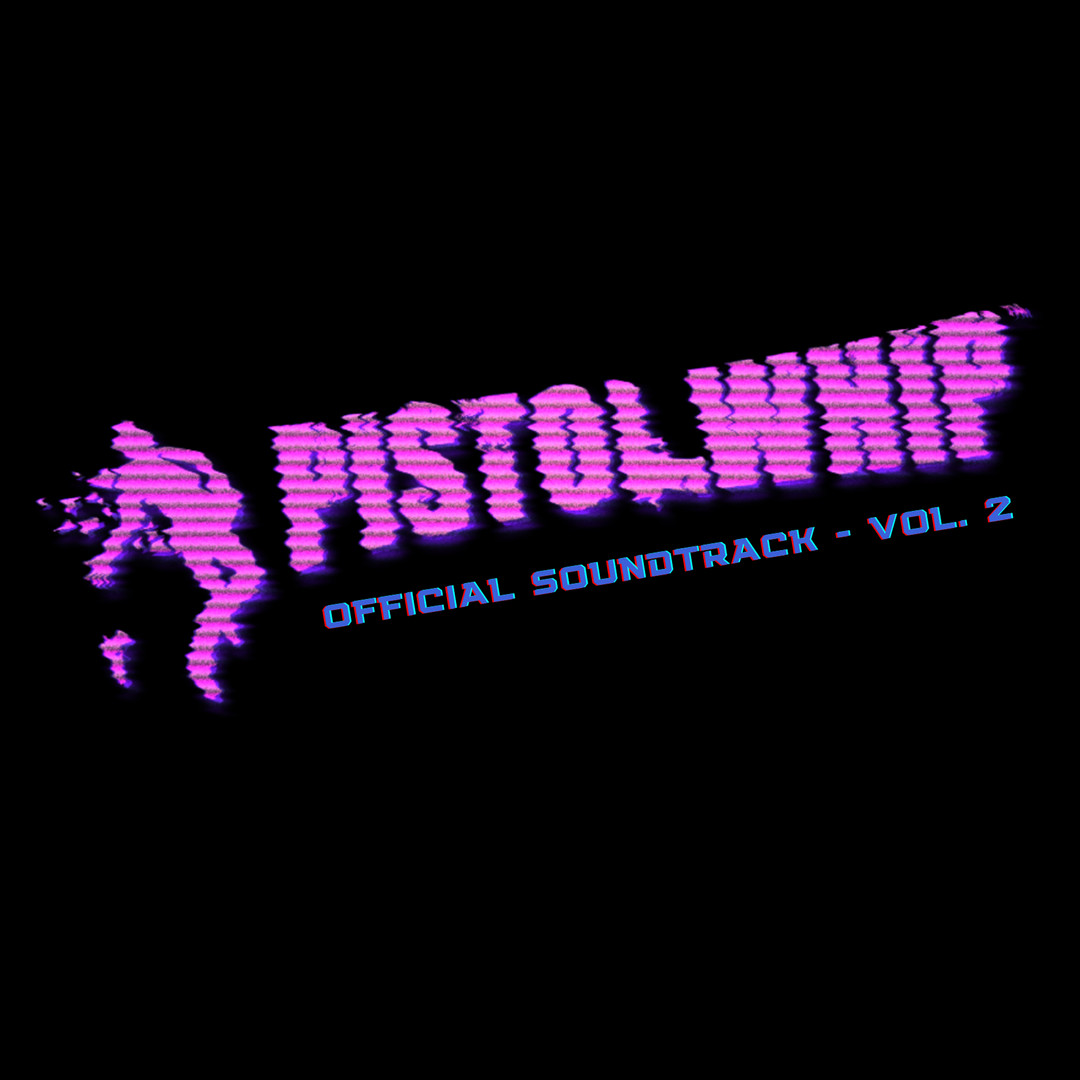 Pistol Whip Official Soundtrack Vol. 2 Steam'de