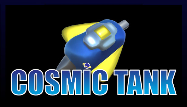 Cosmic Tank