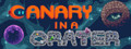Canary in a Crater