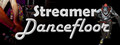 Streamer Dancefloor