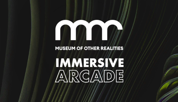 Museum of Other Realities - Immersive Arcade: The Showcase on Steam