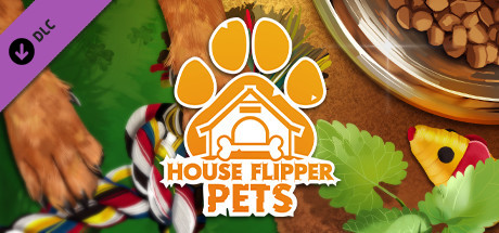 House Flipper - Pets DLC on Steam