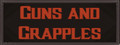 Guns and Grapples