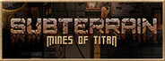 Subterrain: Mines of Titan