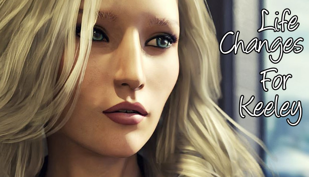 Life Changes For Keeley Steam capsule image