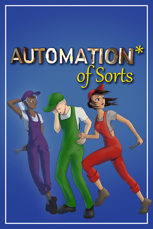 Automation* of Sorts cover art
