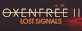 OXENFREE II: Lost Signals