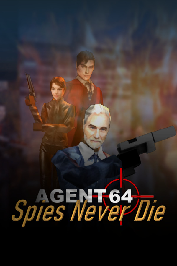 Agent 64: Spies Never Die