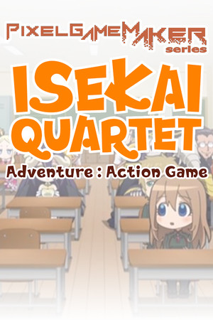 Pixel Game Maker Series ISEKAI QUARTET Adventure Action Game cover art