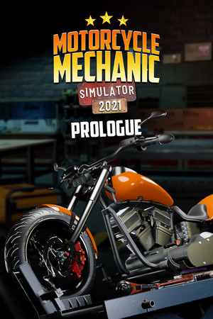 Motorcycle Mechanic Simulator 2021: Prologue cover art