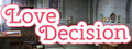 Love Decision
